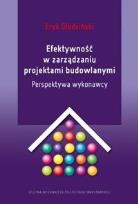 Okładka książki Efektywność w zarządzaniu projektami budowlanymi