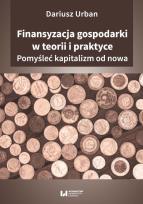 Okładka książki Finansyzacja gospodarki w teorii i praktyce