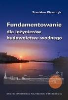 Okładka książki Fundamentowanie dla inżynierów budownictwa wodnego