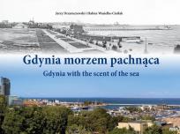 Okładka książki Gdynia morzem pachnąca cz.1