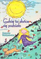 Okładka książki Gdzie to słońce się podziało