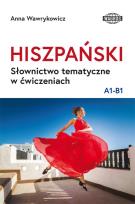 Okładka książki Hiszpański. Słownictwo tematyczne w ćw. A1-B1