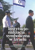 Okładka książki Instytucjonalizacja symboliczna w Izraelu