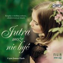 Okładka książki Jutra może nie być audiobook