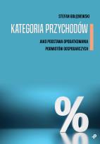 Okładka książki Kategoria przychodów jako podstawa opodatkowania..