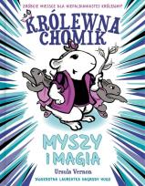 Okładka książki Królewna Chomik. Myszy i magia