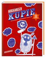 Okładka książki Książka o kupie. Epicka podróż przez ludzki...