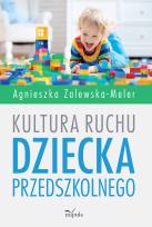 Okładka książki Kultura ruchu dziecka przedszkolnego