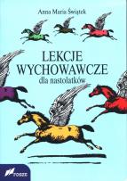 Okładka książki Lekcje wychowawcze dla nastolatków