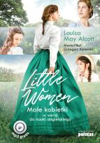 Okładka książki LITTLE WOMEN MAŁE KOBIETKI W WERSJI DO NAUKI ANGIELSKIEGO
