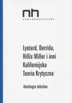 Opakowanie Lyotard Derrida Hillis Miller i inni Kalifornijska Teoria Krytyczna