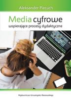 Okładka książki Media cyfrowe wspierające procesy dydaktyczne