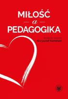 Okładka książki Miłość a pedagogika