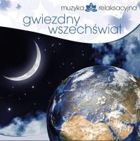 Okładka książki Muzyka relaksacyjna. Gwiezdny wszechświat CD