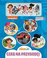 Okładka książki Nick Jr Przyczep magnes Czas na przygodę