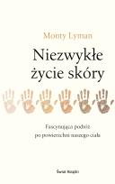 Okładka książki Niezwykłe życie skóry