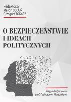 Okładka książki O bezpieczeństwie i ideach politycznych