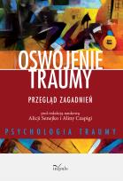Okładka książki Oswojenie traumy. Przegląd zagadnień