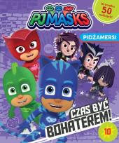 Okładka książki Pidżamersi Czas być bohaterem! nr 10