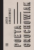 Okładka książki Poeta Grochowiak