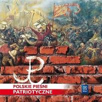 Okładka książki Polskie pieśni patriotyczne. CD audio. Klasy 4-8