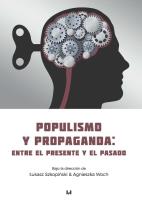 Okładka książki Populismo y propaganda: entre el presente y el pasado
