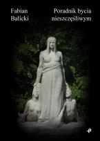 Okładka książki Poradnik bycia nieszczęśliwym