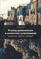 Okładka książki Procesy geodynamiczne w przestrzeni zurbanizowanej