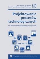Okładka książki Projektowanie procesów technologicznych