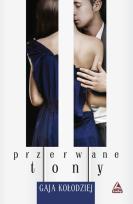 Okładka książki Przerwane tony