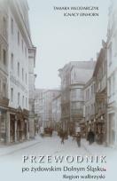 Okładka książki Przewodnik po żydowskim Dolnym Śląsku
