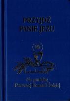 Okładka książki Przyjdź Panie Jezu granat