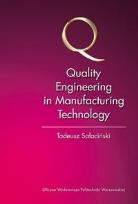 Okładka książki Quality Engineering in Manufacturing Technology
