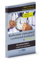 Okładka książki Rozliczanie czasu pracy w podmiotach leczniczych w 2020 roku