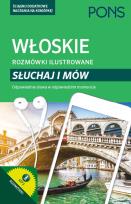 Okładka książki Rozmówki ilustrowane. Słuchaj i mów - włoski