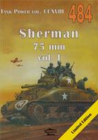 Okładka książki Sherman 75 mm vol. I. Tank Power vol. CCXVIII 484