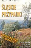 Okładka książki Śląskie przypadki