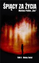 Okładka książki Śpiący za życia T.2