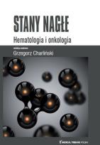 Okładka książki Stany Nagłe Hematologia i Onkologia