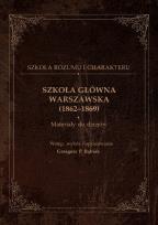 Okładka książki Szkoła Główna Warszawska (1862-1869)