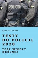 Okładka książki Testy do Policji 2020 Test wiedzy ogólnej