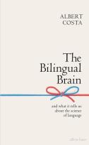 Okładka książki The Bilingual Brain
