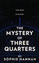 Okładka książki THE MYSTERY OF THREE QUARTERS: