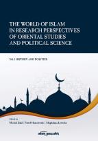 Okładka książki The World of Islam in Research Perspectives of Oriental Studies and Political Science Vol. 1