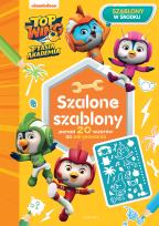 Okładka książki TOP WING PTASIA AKADEMIA SZALONE SZABLONY