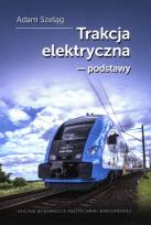 Okładka książki Trakcja elektryczna podstawy