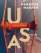 Okładka książki USA PODRÓŻE MARZEŃ