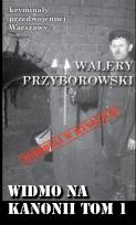 Okładka książki Widmo na Kanonii T.1
