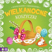 Okładka książki Wielkanocne wypychanki Koszyczki