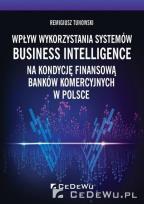 Okładka książki Wpływ wykorzystania systemów Business...